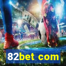 82bet com