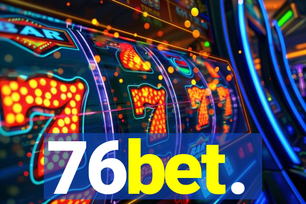 76bet.