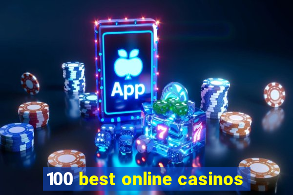 100 best online casinos