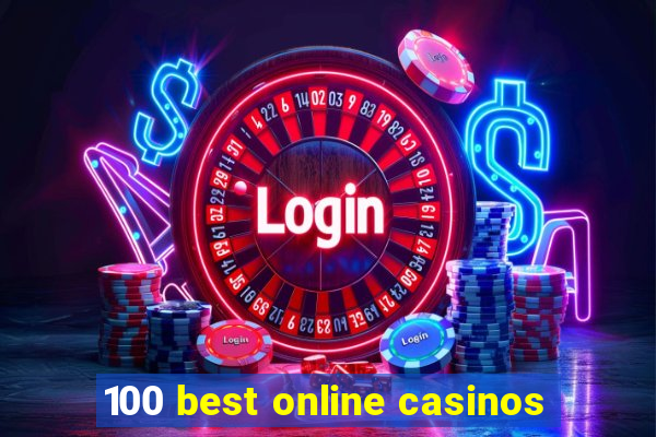 100 best online casinos