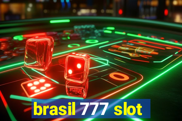 brasil 777 slot