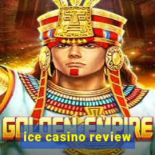 ice casino review