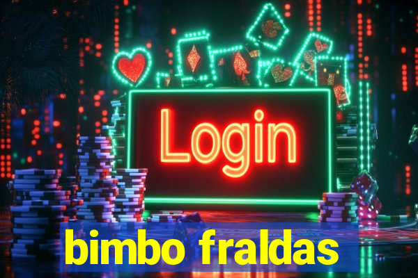 bimbo fraldas