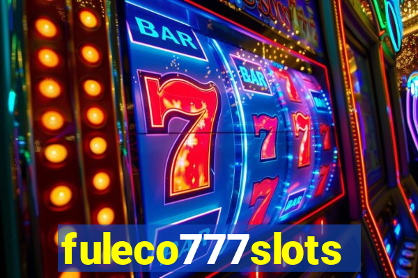 fuleco777slots