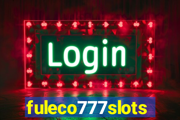 fuleco777slots