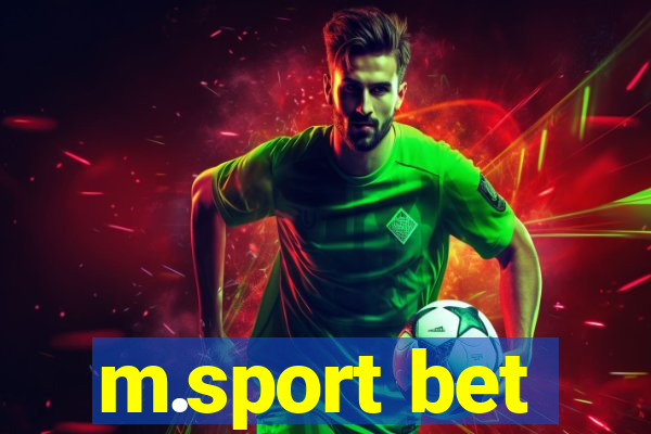 m.sport bet