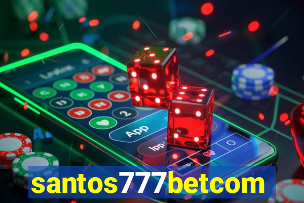 santos777betcom