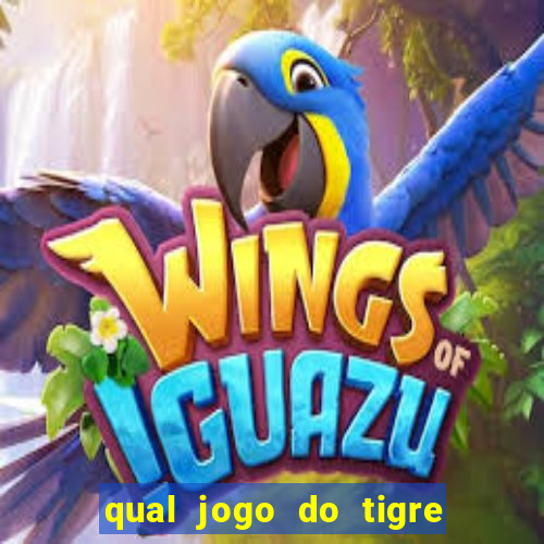 qual jogo do tigre dá b?nus no cadastro