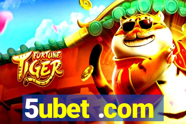 5ubet .com