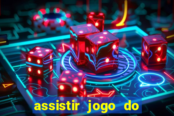 assistir jogo do corinthians ao vivo hoje multi