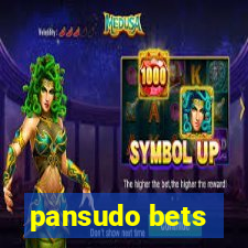 pansudo bets