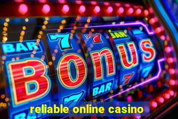 reliable online casino