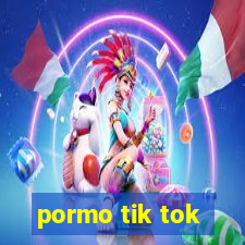 pormo tik tok