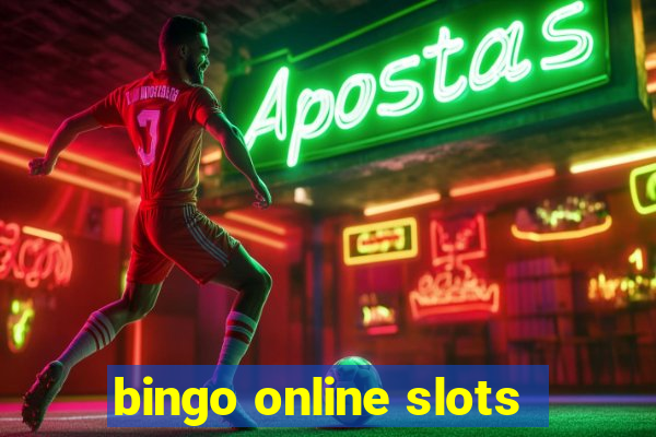 bingo online slots