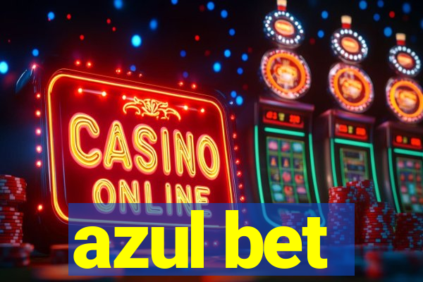 azul bet