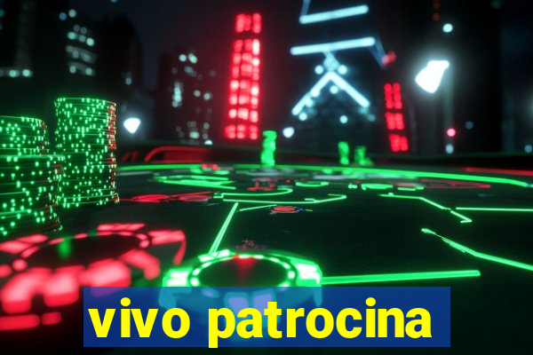 vivo patrocina