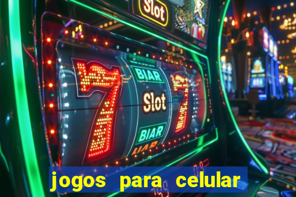 jogos para celular que ganha dinheiro