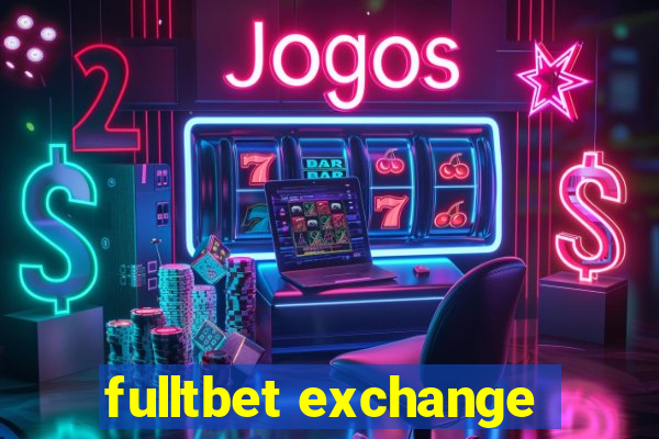 fulltbet exchange