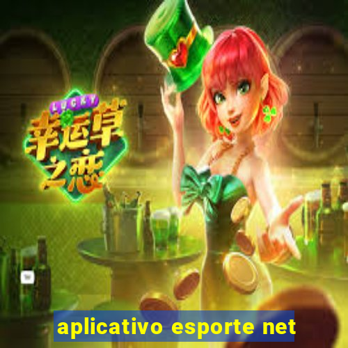 aplicativo esporte net