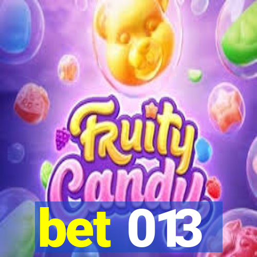 bet 013