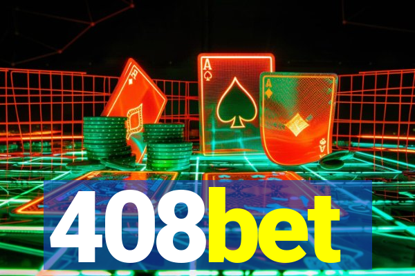 408bet