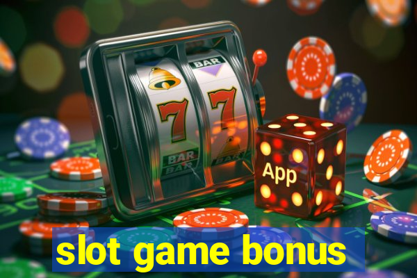 slot game bonus