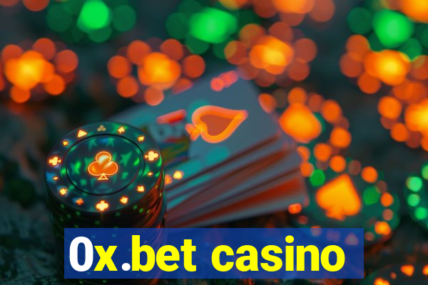 0x.bet casino