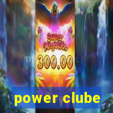 power clube