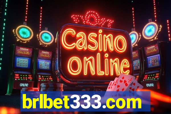 brlbet333.com