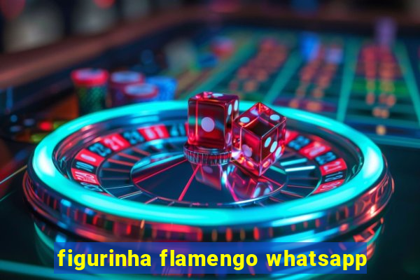 figurinha flamengo whatsapp