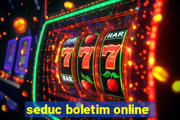 seduc boletim online