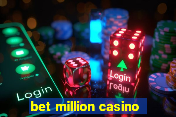 bet million casino