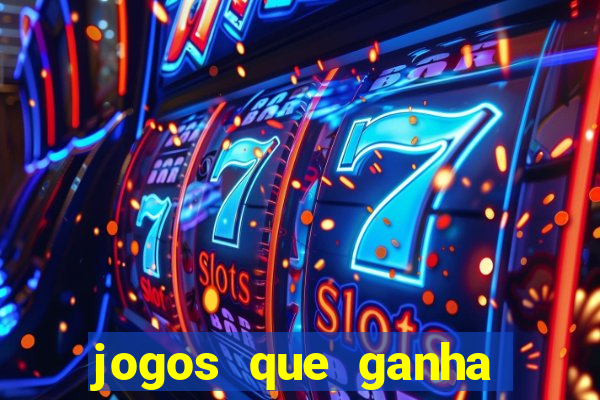 jogos que ganha dinheiro de verdade no pix na hora