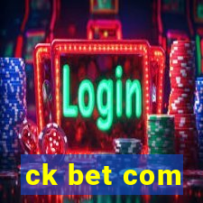 ck bet com