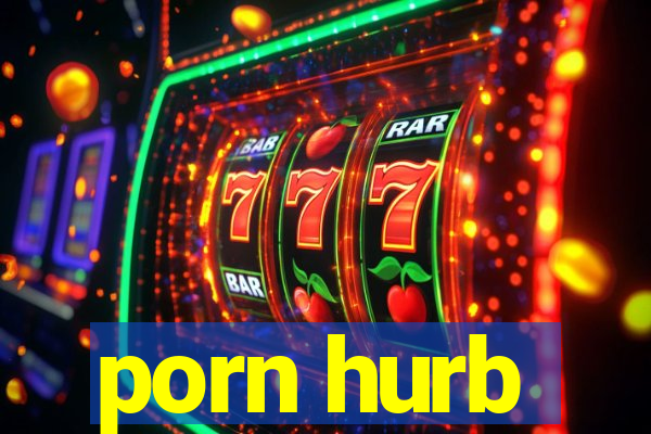 porn hurb