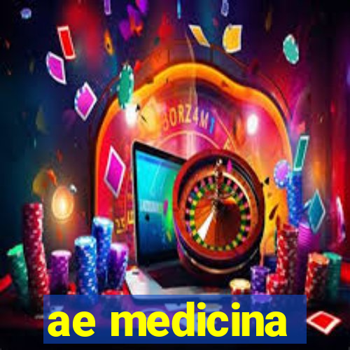 ae medicina