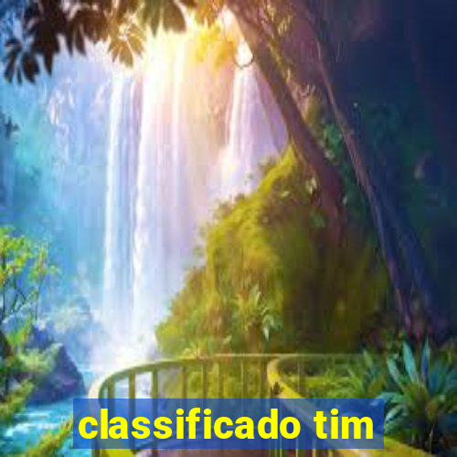 classificado tim