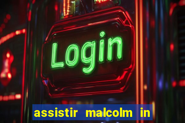 assistir malcolm in the middle on-line