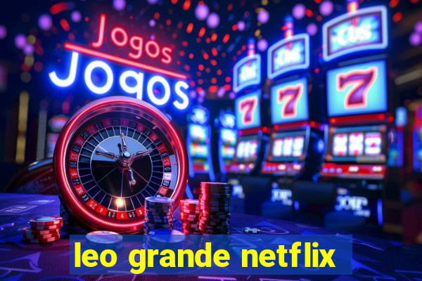 leo grande netflix