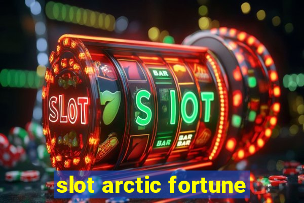 slot arctic fortune