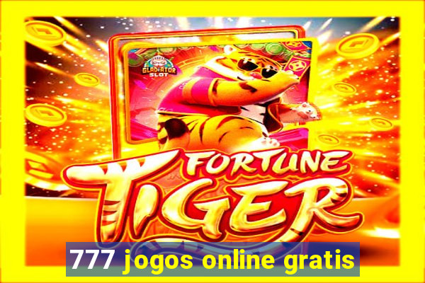 777 jogos online gratis