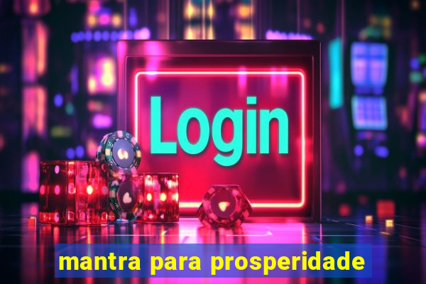 mantra para prosperidade