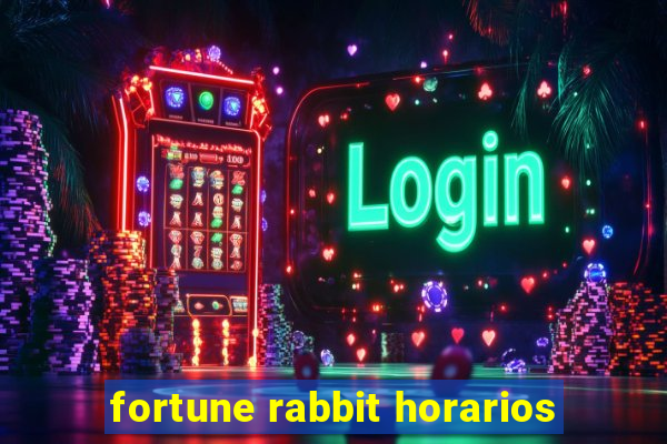 fortune rabbit horarios