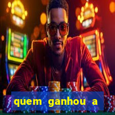 quem ganhou a fazenda 1