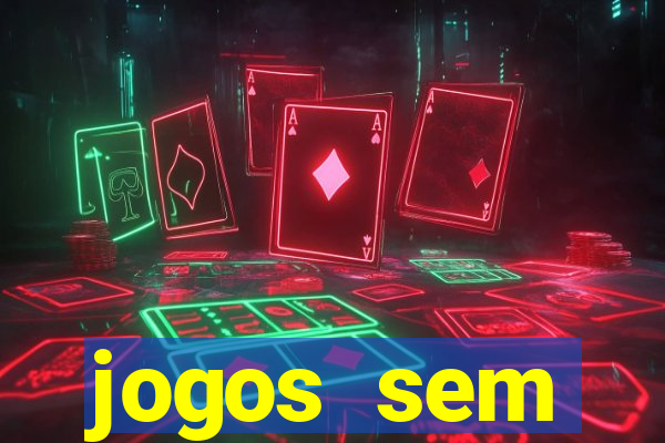 jogos sem dep贸sito para ganhar dinheiro