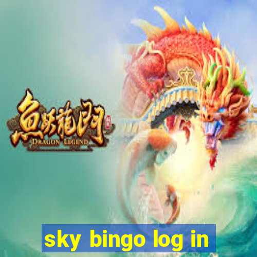 sky bingo log in