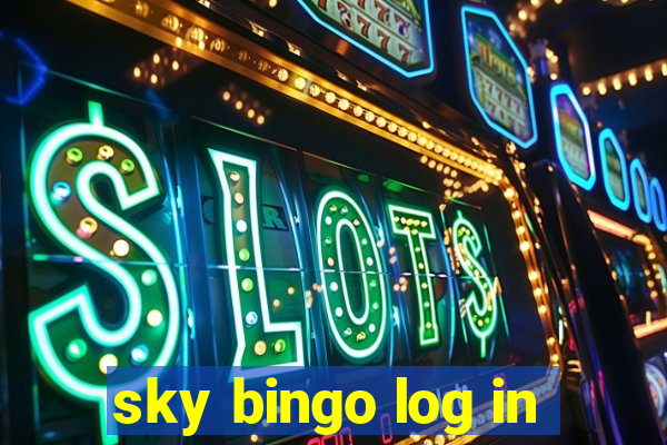 sky bingo log in