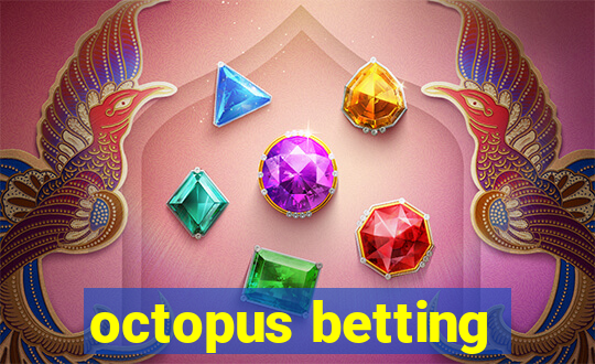 octopus betting