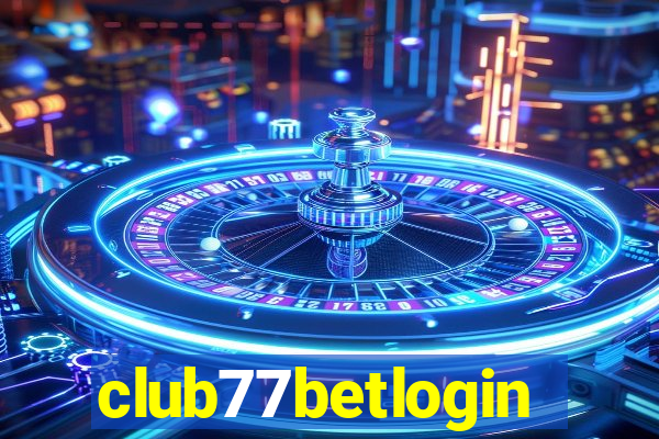 club77betlogin