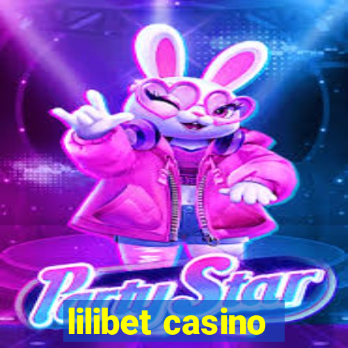 lilibet casino